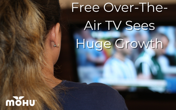 Woman sitting in front of Television, Free Over-The-Air TV Sees Huge Growth