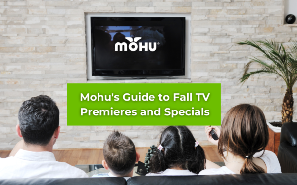 Mohu Fall TV Premieres and specials